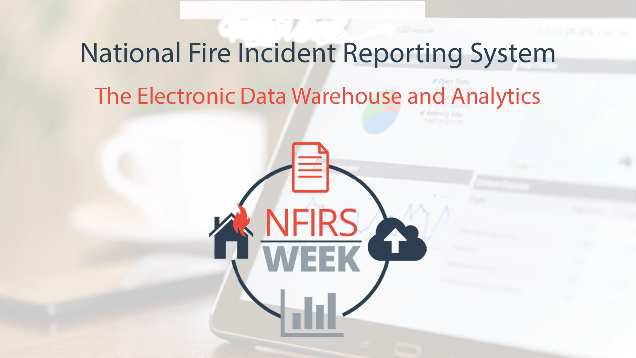 National Fire Incident Reporting System (NFIRS)