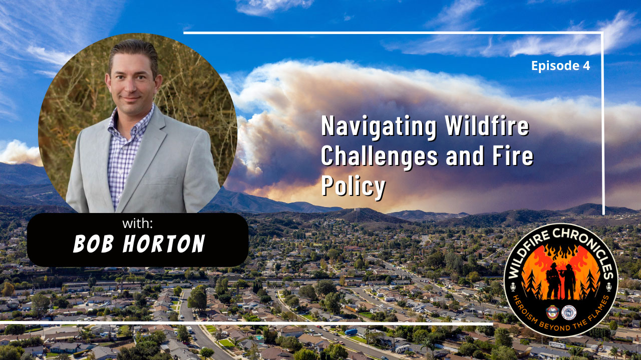 Wildfire Podcast with Bob Horton